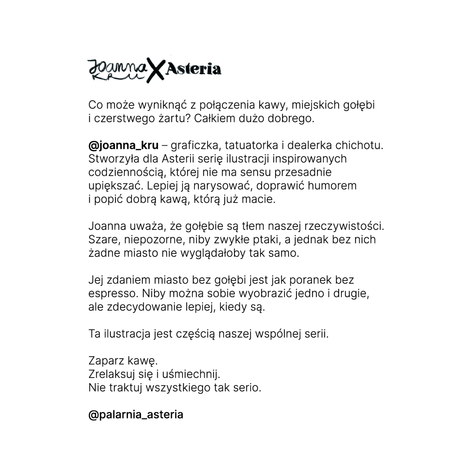 Jebnę kawusię i będzie git x Joanna Kru 250g