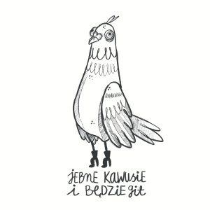 Jebnę kawusię i będzie git x Joanna Kru 250g